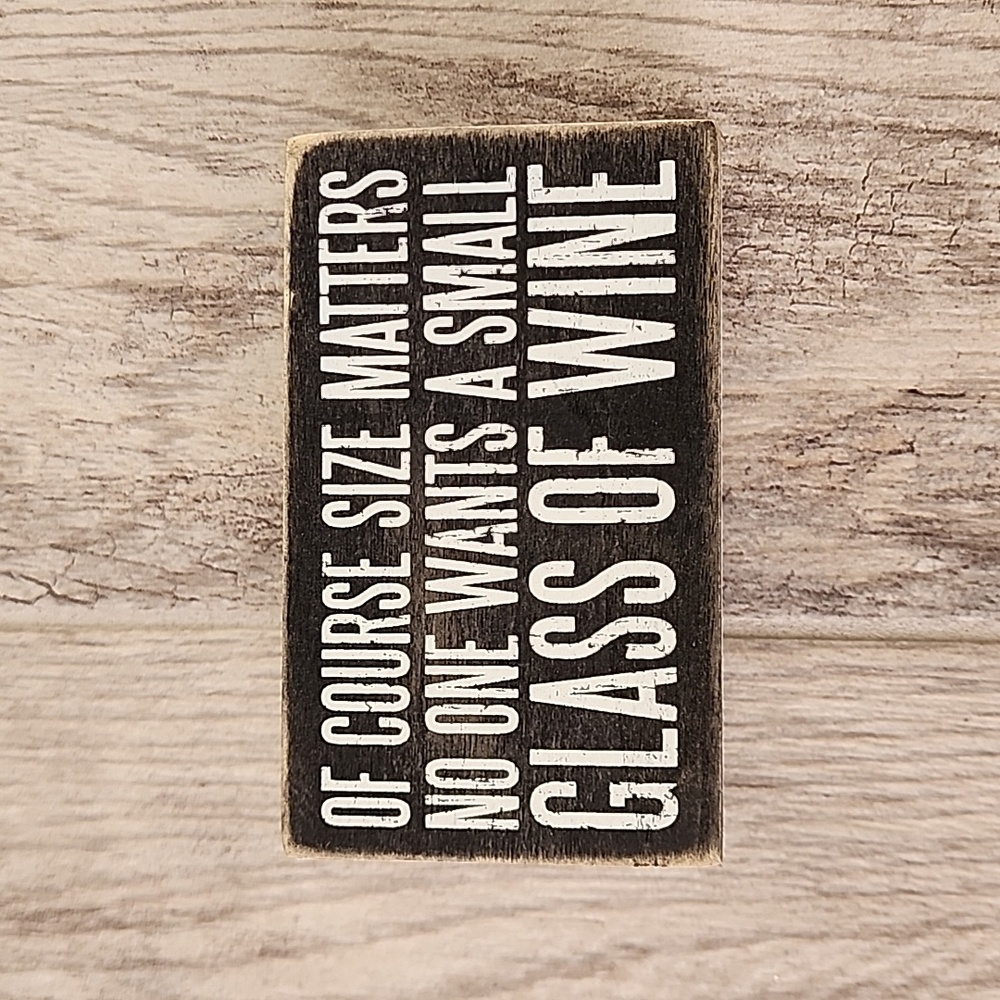 Size matters sign Primitives by Kathy